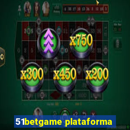 51betgame plataforma